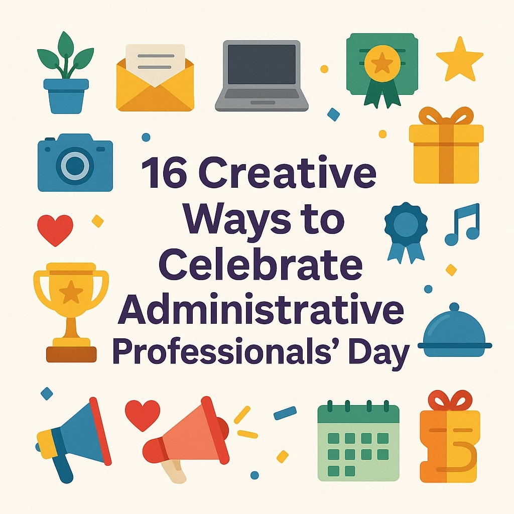 Text '16 Creative Ways to Celebrate Administrative Professionals' Day' surrounded by icons of laptop, trophy, gift, calendar, megaphone, and awards