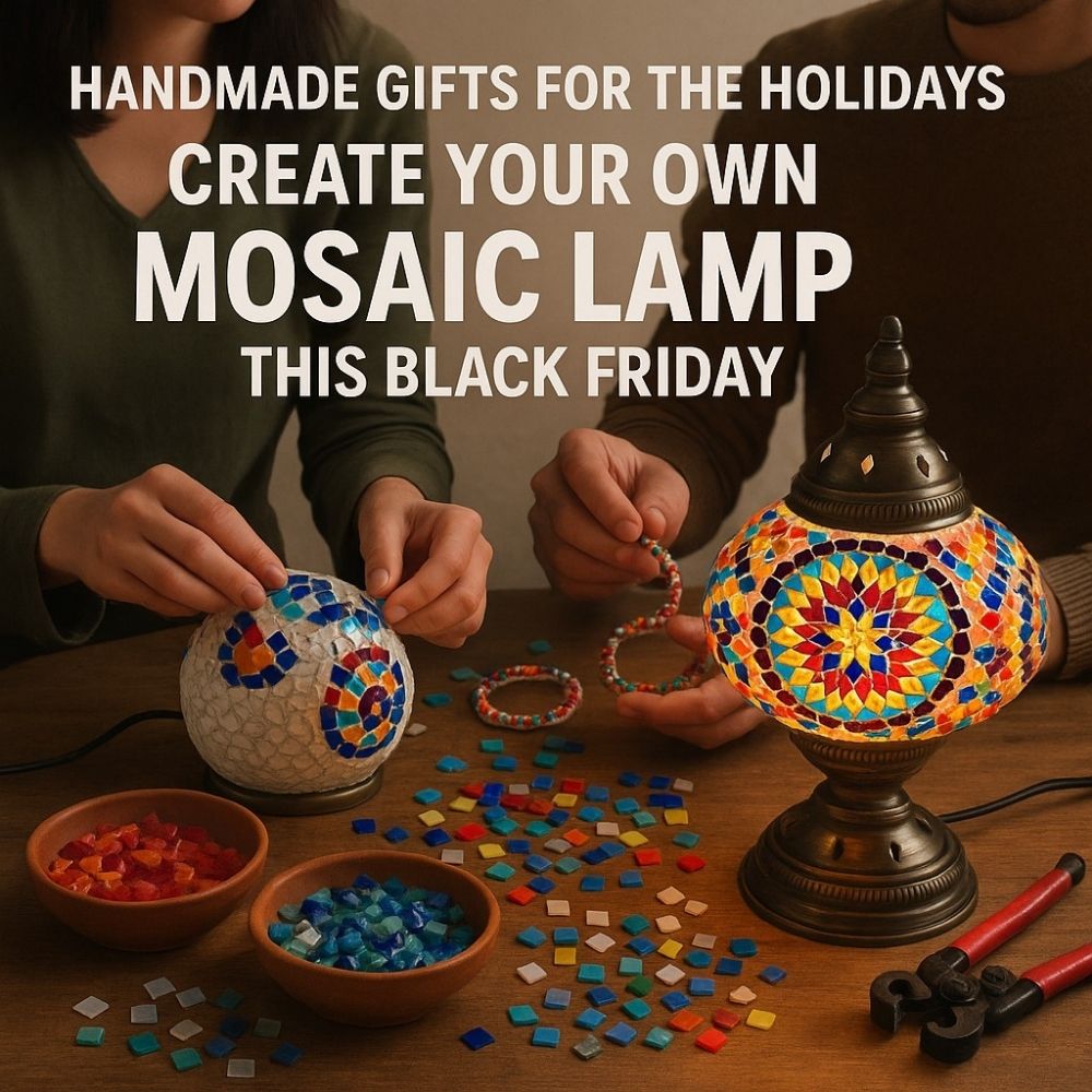 Handmade Gifts for the Holidays – Create Your Own Mosaic Lamp This Black Friday
