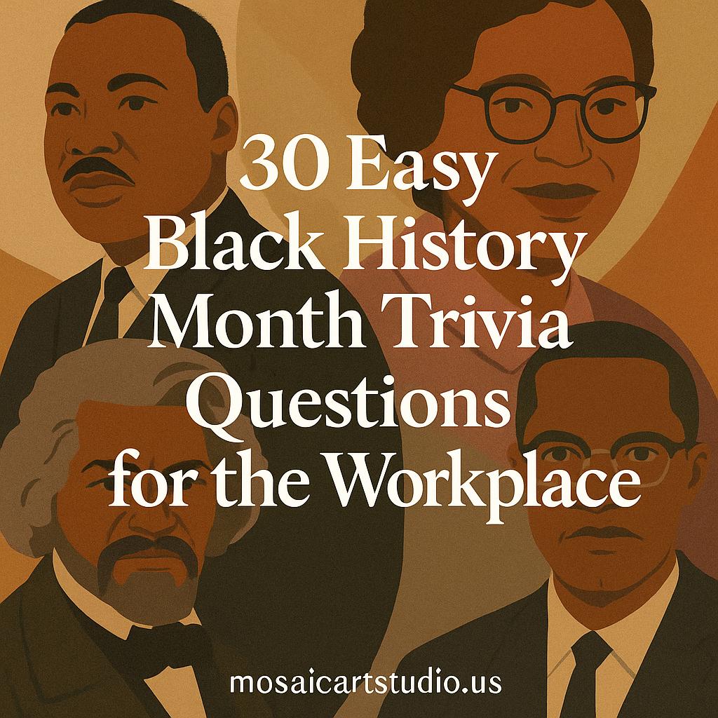Illustration of four influential Black historical figures with text about Black History Month trivia questions for the workplace